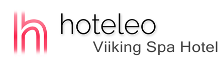 hoteleo - Viiking Spa Hotel